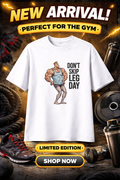 Don't Skip Leg Day Tee Oversized Fit